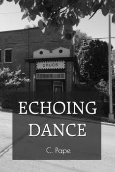 Paperback Echoing Dance Book