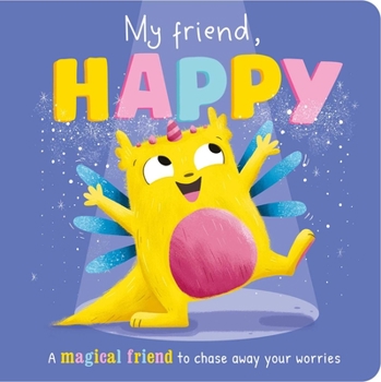 Board book My Friend, Happy: Padded Board Book