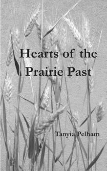 Paperback Hearts of the Prairie Past Book