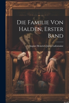 Paperback Die Familie von Halden, Erster Band [German] Book