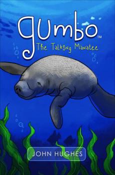 Paperback Gumbo: The Talking Manatee Book
