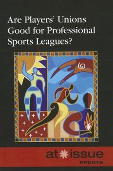 Paperback Are Players' Unions Good for Professional Sports Leagues? Book