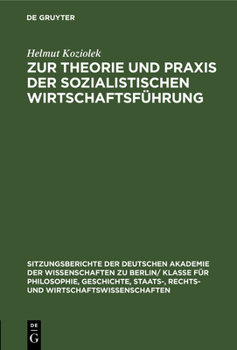 Hardcover Zur Theorie Und PRAXIS Der Sozialistischen Wirtschaftsführung [German] Book