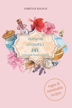 Paperback Natural Cosmetics DIY Book