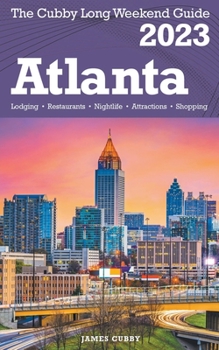 Paperback Atlanta - The Cubby 2023 Long Weekend Guide Book