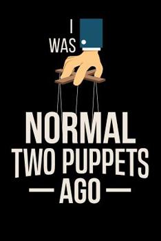 Paperback Journal: Funny Puppet Marionette Puppet Master Black Lined Notebook Writing Diary - 120 Pages 6 x 9 Book