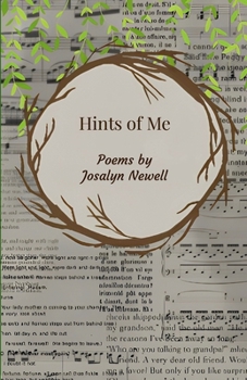 Paperback Hints of Me: Poems by Josalyn Newell Book