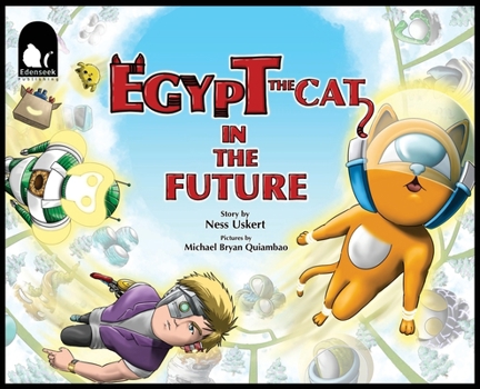 Hardcover Egypt the Cat in the Future Book