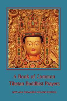 Perfect Paperback A Book of Common Tibetan Buddhist Prayers Book