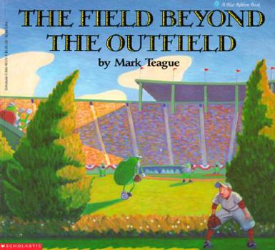 Paperback The Field Beyond the Outfield Book