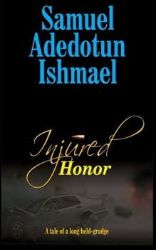 Paperback Injured Honor [Large Print] Book