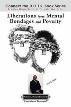 Paperback Liberations from Mental Bondages and Poverty Book