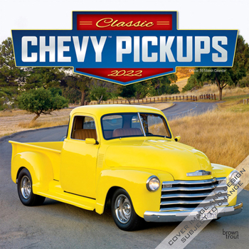 Calendar Classic Chevy Pickups 2022 Square Book