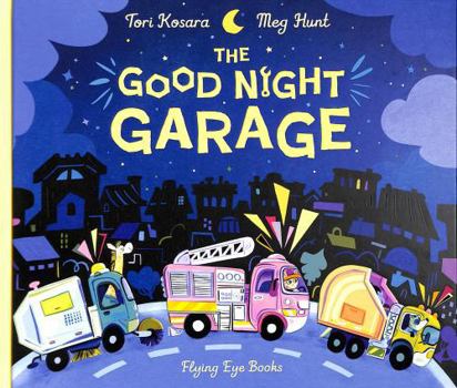 Hardcover The Good Night Garage Book