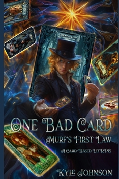 Paperback One Bad Card: Murf's First Law: A Card-based LitRPG Book