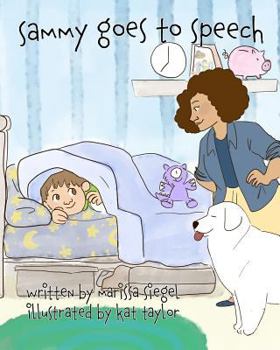 Paperback Sammy Goes to Speech Book