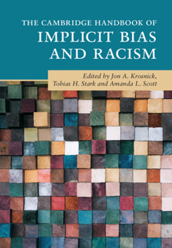 Paperback The Cambridge Handbook of Implicit Bias and Racism Book