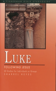 Paperback Luke: Following Jesus Book