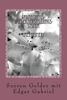 Paperback Gedaechtnis-Wiederherstellungs-System (Alzheimer) [German] Book