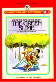 The Green Slime (Choose Your Own Adventure: Young Readers, #6) - Book #6 of the Choose Your Own Adventure: Young Readers