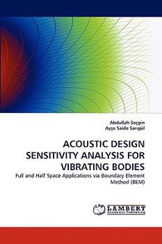 Paperback Acoustic Design Sensitivity Analysis for Vibrating Bodies Book