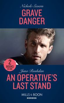 Paperback Grave Danger / An Operative's Last Stand: Grave Danger (Defenders of Battle Mountain) / An Operative's Last Stand (Fugitive Heroes: Topaz Unit): Book 1 Book