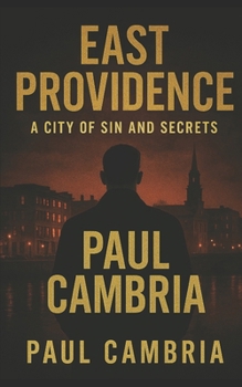 Paperback East Providence: A City of Sin & Secrets Book