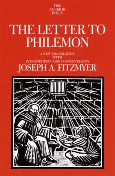 The Letter to Philemon: A New Translation with Introduction and Commentary - Book  of the Anchor Yale Bible Commentaries