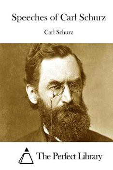 Paperback Speeches of Carl Schurz Book