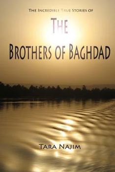 Paperback The Brothers of Baghdad Book