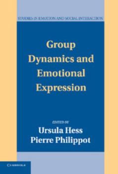 Hardcover Group Dynamics and Emotional Expression Book