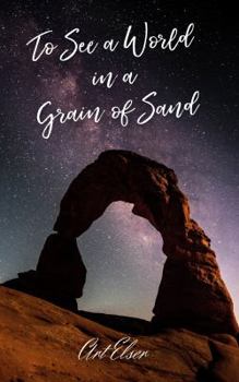 Paperback To See a World in a Grain of Sand Book