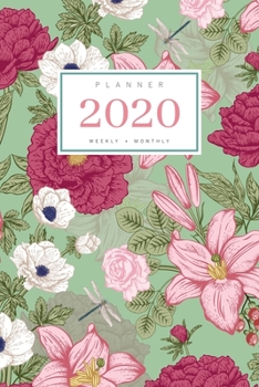 Paperback Planner 2020 Weekly Monthly: 6x9 Full Year Notebook Organizer Small - 12 Months - Jan to Dec 2020 - Vintage Flower Dragonfly Design Green Book