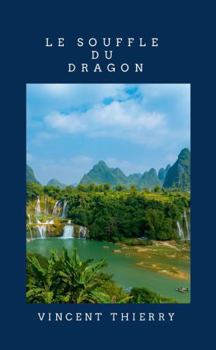 Paperback LE SOUFFLE DU DRAGON (French Edition) [French] Book