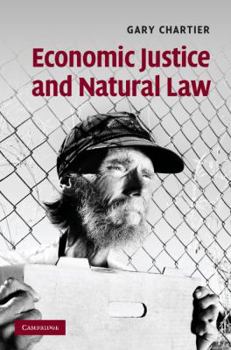 Hardcover Economic Justice and Natural Law Book