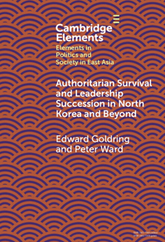 Hardcover Authoritarian Survival and Leadership Succession in North Korea and Beyond Book