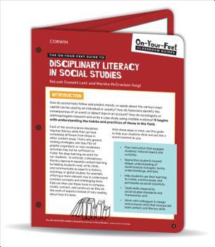 Loose Leaf The On-Your-Feet Guide to Disciplinary Literacy in Social Studies Book