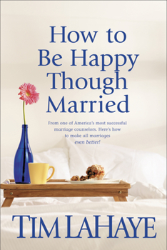 Paperback How to Be Happy Though Married Book