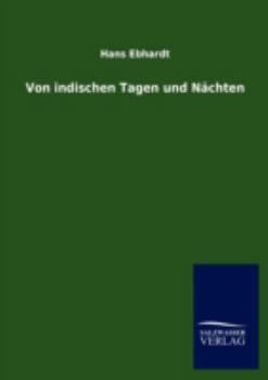 Paperback Von indischen Tagen und Nächten [German] Book