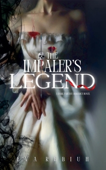 Paperback The Impaler's Legend Book