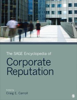 Hardcover The Sage Encyclopedia of Corporate Reputation Book