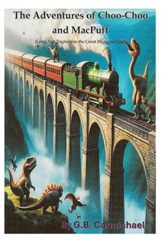 Paperback The Adventures of Choo-Choo and MacPuff Book