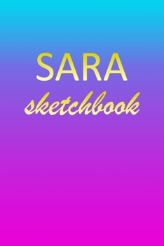 Sara: Sketchbook | Blank Imaginative Sketch Book Paper | Pink Blue Gold Custom Letter S Personalized Cover | Teach & Practice Drawing for Experienced ... Doodle Pad | Create, Imagine & Learn to Draw