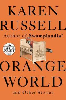 Paperback Orange World and Other Stories [Large Print] Book