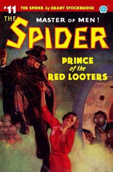 Paperback The Spider #11: Prince of the Red Looters Book
