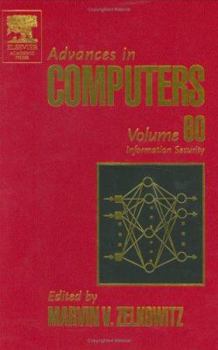 Hardcover Advances in Computers: Information Security Volume 60 Book