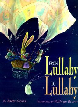 Hardcover From Lullaby to Lullaby from Lullaby to Lullaby Book