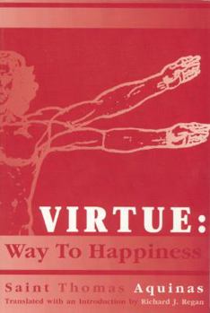 Paperback Virtue: Way to Happiness Book