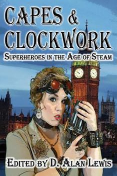 Paperback Capes and Clockwork Book