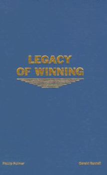 Hardcover Legacy of Winning: "It Doesn't All Happen on Game Day" Book